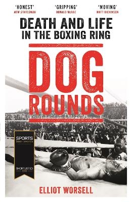 Dog Rounds - Elliot Worsell