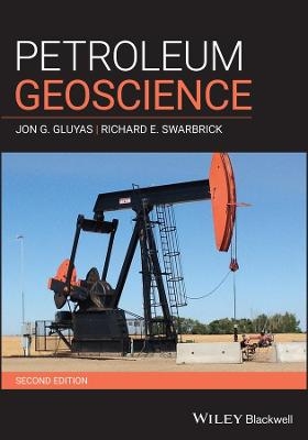 Petroleum Geoscience - Jon G. Gluyas, Richard E. Swarbrick