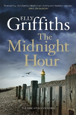 The Midnight Hour - Elly Griffiths