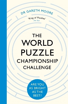 The World Puzzle Championship Challenge - Dr Gareth Moore