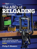 The ABC's of Reloading, 10th Edition - Massaro, Philip