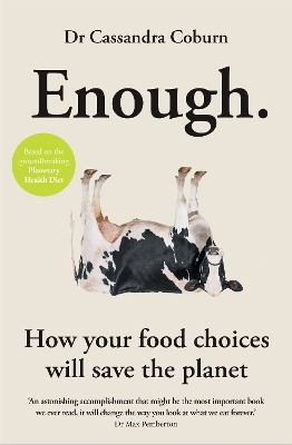 Enough - Dr Cassandra Coburn