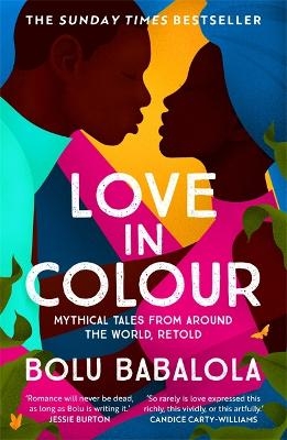 Love in Colour - Bolu Babalola