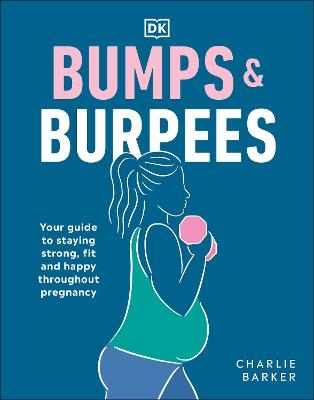 Bumps and Burpees - Charlie Barker