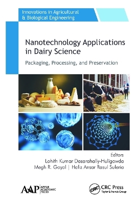 Nanotechnology Applications in Dairy Science - 