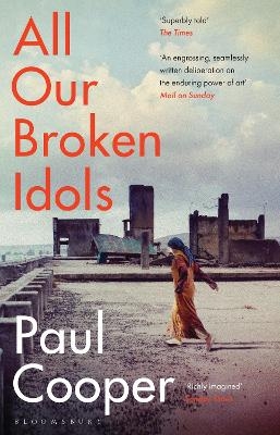 All Our Broken Idols - Paul M.M. Cooper