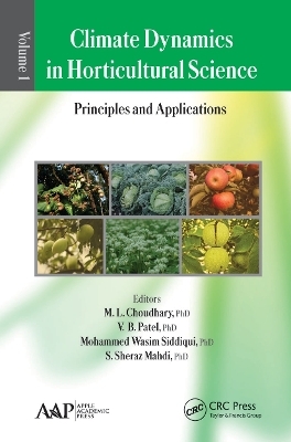 Climate Dynamics in Horticultural Science, Volume One - 