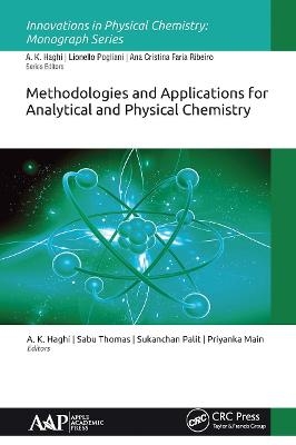 Methodologies and Applications for Analytical and Physical Chemistry - 