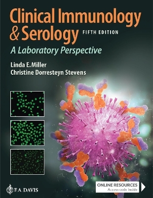 Clinical Immunology & Serology - Linda E. Miller, Christine Dorresteyn Stevens