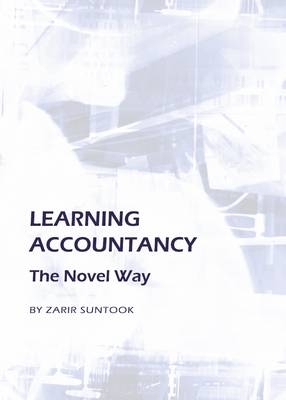 Learning Accountancy -  Zarir Suntook