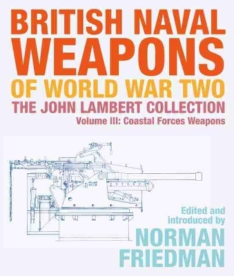 British Naval Weapons of World War Two - 