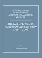 Study in Legal History Volume II; The Last of England -  Charles Stephens