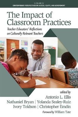 The Impact of Classroom Practices - 