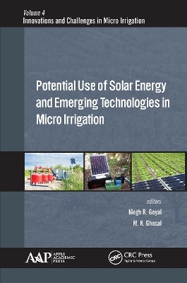 Potential Use of Solar Energy and Emerging Technologies in Micro Irrigation - 