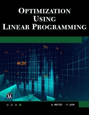 Optimization Using Linear Programming - A. J. Metei, Veena Jain