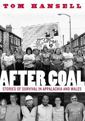 After Coal - Tom Hansell