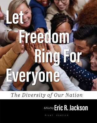 Let Freedom Ring For Everyone - 