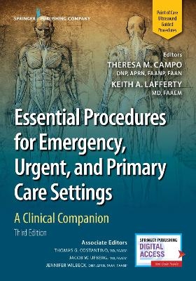 Essential Procedures for Emergency, Urgent, and Primary Care Settings - 