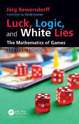 Luck, Logic, and White Lies - Jörg Bewersdorff