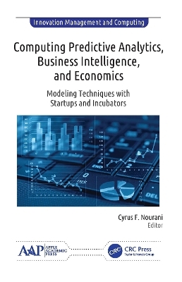 Computing Predictive Analytics, Business Intelligence, and Economics - 