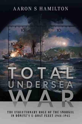 Total Undersea War - AARON S HAMILTON