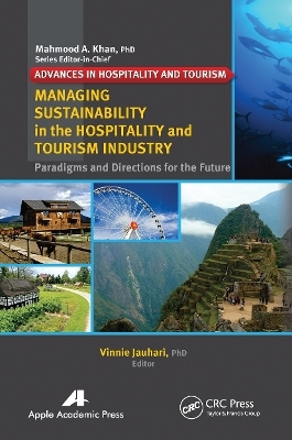 Managing Sustainability in the Hospitality and Tourism Industry - 