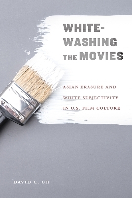 Whitewashing the Movies - David C Oh