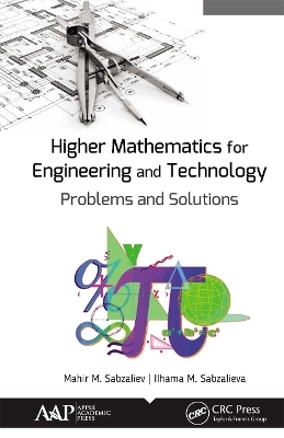 Higher Mathematics for Engineering and Technology - Mahir M. Sabzaliev, IIhama M. Sabzalieva