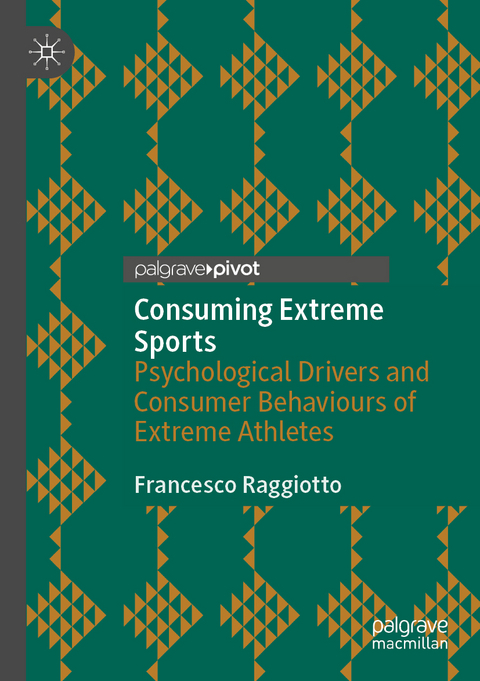 Consuming Extreme Sports - Francesco Raggiotto