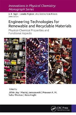 Engineering Technologies for Renewable and Recyclable Materials - 