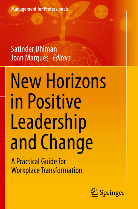 New Horizons in Positive Leadership and Change - 