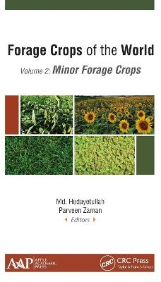 Forage Crops of the World, Volume II: Minor Forage Crops - 