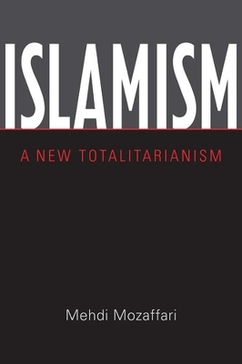 Islamism - Mehdi Mozaffari