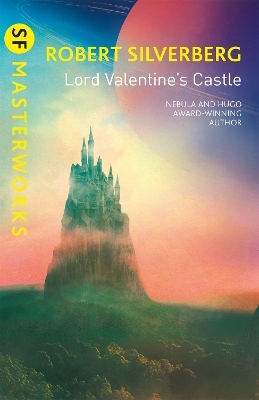 Lord Valentine's Castle - Robert Silverberg