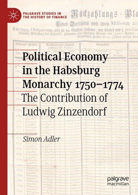 Political Economy in the Habsburg Monarchy 1750–1774 - Simon Adler