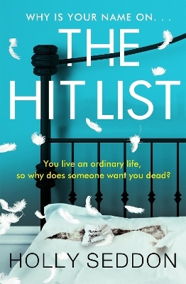 The Hit List - Holly Seddon