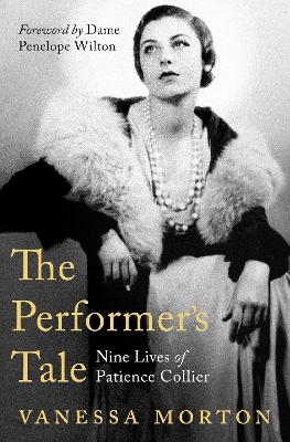 The Performer's Tale - Vanessa Morton