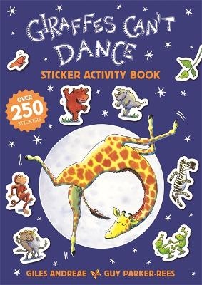 Giraffes Can't Dance 20th Anniversary Sticker Activity Book - Giles Andreae