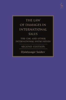 The Law of Damages in International Sales - Professor Djakhongir Saidov