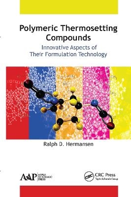 Polymeric Thermosetting Compounds - Ralph D. Hermansen