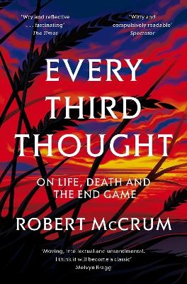 Every Third Thought - Robert McCrum