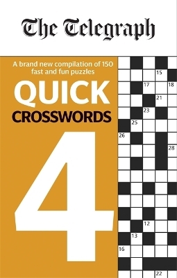 The Telegraph Quick Crosswords 4 -  Telegraph Media Group Ltd