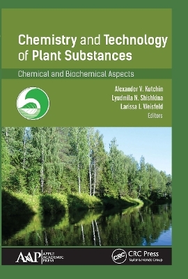 Chemistry and Technology of Plant Substances - 