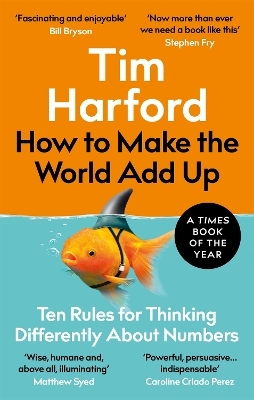 How to Make the World Add Up - Tim Harford