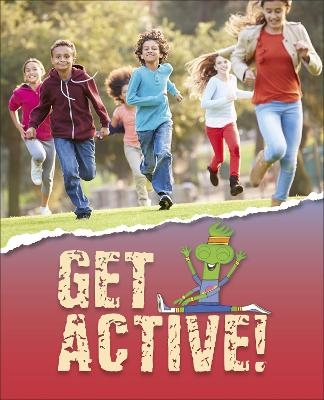 Reading Planet KS2 - Get Active! - Level 3: Venus/Brown band - Suzannah Ditchburn