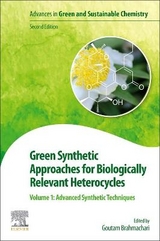 Green Synthetic Approaches for Biologically Relevant Heterocycles - Brahmachari, Goutam