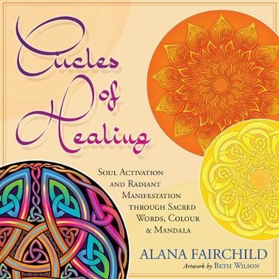 Circles of Healing - Alana Fairchild