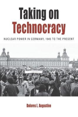 Taking on Technocracy - Dolores L. Augustine