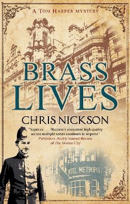 Brass Lives - Chris Nickson