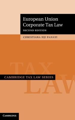 European Union Corporate Tax Law - Christiana H. J. I. Panayi